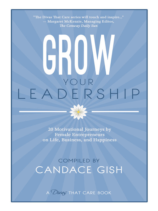 Title details for Grow Your Leadership by Candace Gish - Available